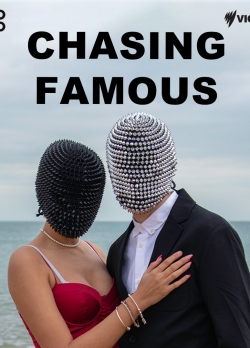 Chasing Famous